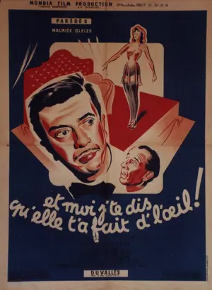 Et moi j'te dis qu'elle t'a fait d'l'oeil! Poster
