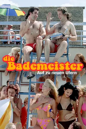Die Bademeister - Busen, Beton, Bieralarm Poster