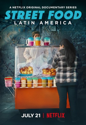 &quot;Street Food: Latin America&quot;