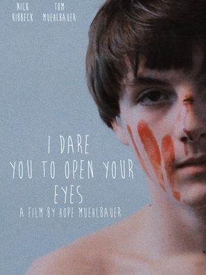 I Dare You to Open Your Eyes - Movie Poster (thumbnail)