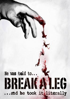 Break a Leg - Movie Poster (thumbnail)