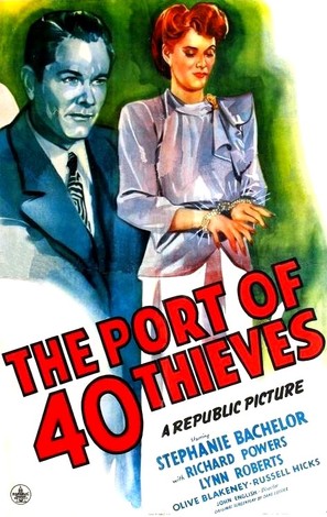 Port of 40 Thieves - Movie Poster (thumbnail)