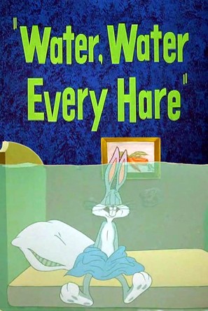 Water, Water Every Hare - Video on demand movie cover (thumbnail)