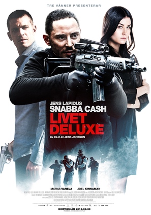 Snabba cash - Livet deluxe - Swedish Movie Poster (thumbnail)