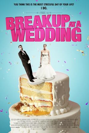 Breakup at a Wedding - Movie Poster (thumbnail)