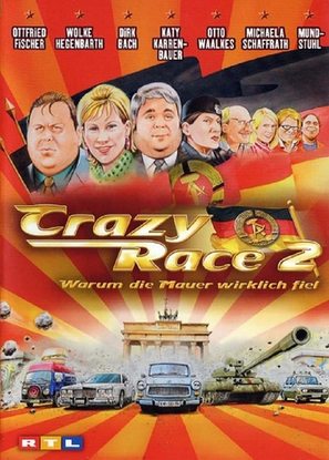 Crazy Race 2 - Warum die Mauer wirklich fiel - German Movie Cover (thumbnail)