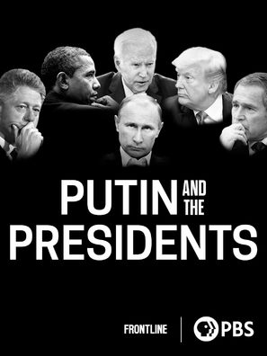&quot;Frontline&quot; Putin and the Presidents - Movie Poster (thumbnail)