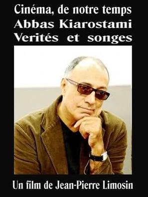 &quot;Cin&eacute;ma, de notre temps&quot; Abbas Kiarostami, v&eacute;rit&eacute;s et songes - French Movie Cover (thumbnail)