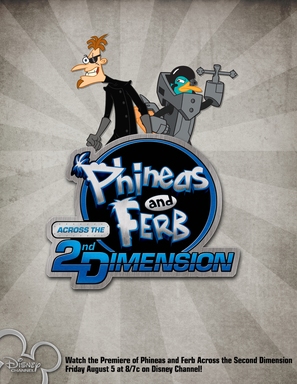 Phineas and Ferb: Across the Second Dimension - Movie Poster (thumbnail)