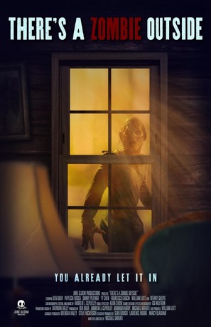 There&#039;s a Zombie Outside - Movie Poster (thumbnail)