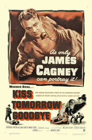 Kiss Tomorrow Goodbye - Movie Poster (thumbnail)
