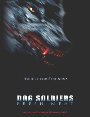 Dog Soldiers: Fresh Meat - Movie Poster (thumbnail)
