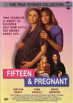 Fifteen and Pregnant - Movie Cover (thumbnail)