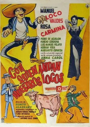 Con quien andan nuestros locos Poster