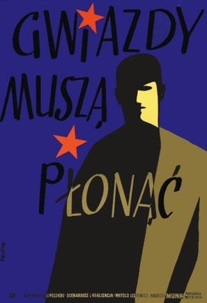 Gwiazdy musza plonac - Polish Movie Poster (thumbnail)