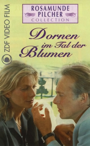 &quot;Rosamunde Pilcher&quot; Dornen im Tal der Blumen - German Movie Cover (thumbnail)