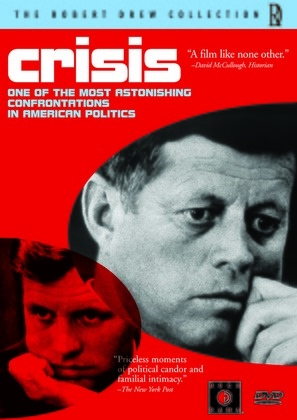 Crisis: Behind a Presidential Commitment - Movie Cover (thumbnail)