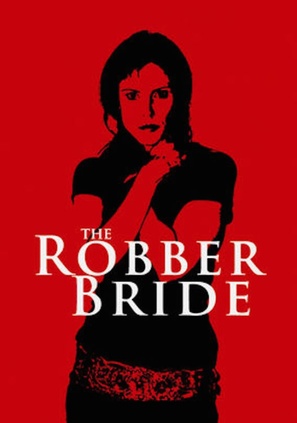 The Robber Bride - Movie Cover (thumbnail)