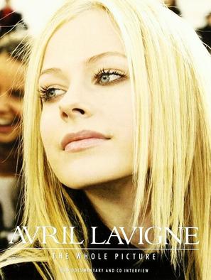 Avril Lavigne: The Whole Picture - DVD movie cover (thumbnail)