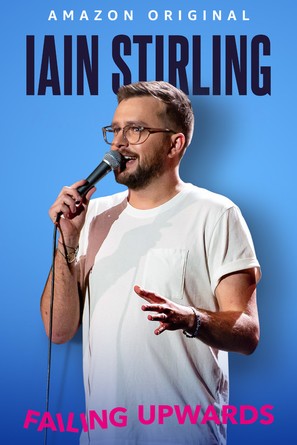 Iain Stirling: Failing Upwards - Movie Poster (thumbnail)