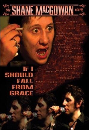 If I Should Fall From Grace: The Shane MacGowan Story - poster (thumbnail)