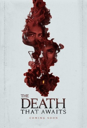 The Death That Awaits - Movie Poster (thumbnail)