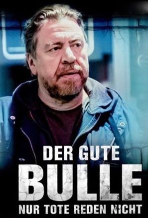 Der gute Bulle: Nur Tote reden nicht - German Movie Cover (thumbnail)