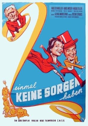 Einmal keine Sorgen haben - German Movie Poster (thumbnail)