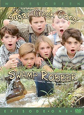 Sugar Creek Gang: Swamp Robber - Movie Cover (thumbnail)
