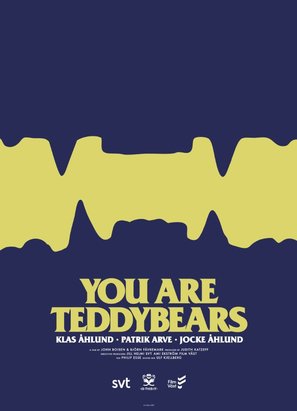 You Are Teddybears - Swedish Movie Poster (thumbnail)