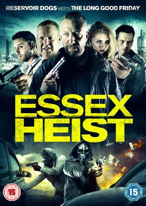 Essex Heist - British Movie Cover (thumbnail)