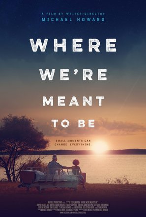 Where We&#039;re Meant to Be - Movie Poster (thumbnail)