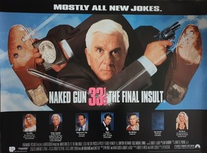 Naked Gun 33 1/3: The Final Insult - British Movie Poster (thumbnail)