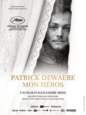 Patrick Dewaere, mon h&eacute;ros - French Movie Poster (thumbnail)