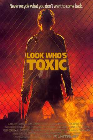 Look Who&#039;s Toxic - Movie Poster (thumbnail)