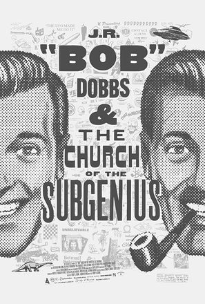 Slacking Towards Bethlehem: J.R. &#039;Bob&#039; Dobbs and the Church of the SubGenius - Movie Poster (thumbnail)