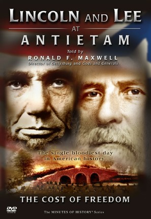 Lincoln and Lee at Antietam: The Cost of Freedom - poster (thumbnail)