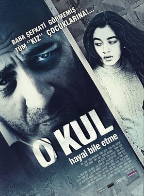 O kul: Hayal bile etme - Turkish Movie Poster (thumbnail)