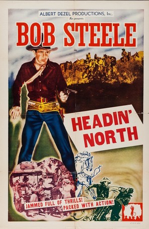 Headin&#039; North - Re-release movie poster (thumbnail)