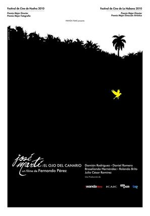Jos&eacute; Mart&iacute;: el ojo del canario - Spanish Movie Poster (thumbnail)
