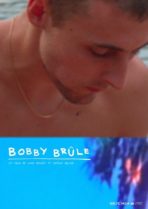 Bobby br&ucirc;le - French Movie Poster (thumbnail)