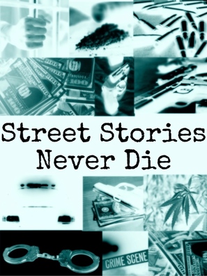 &quot;Street Stories Never Die&quot; - Video on demand movie cover (thumbnail)