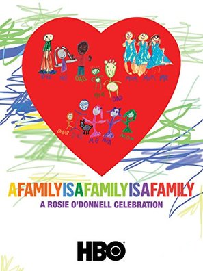 A Family Is a Family Is a Family: A Rosie O&#039;Donnell Celebration - Movie Poster (thumbnail)