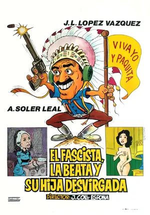 Fascista, la beata y su hija desvirgada, El Poster