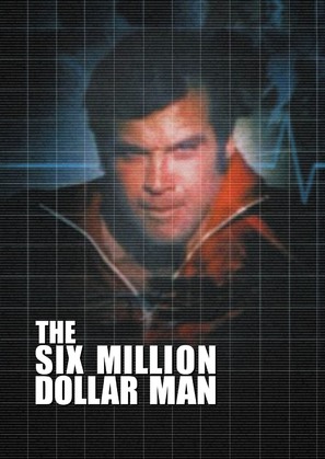 &quot;The Six Million Dollar Man&quot; - Movie Poster (thumbnail)