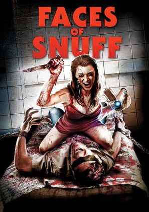 Shane Ryan&#039;s Faces of Snuff - DVD movie cover (thumbnail)