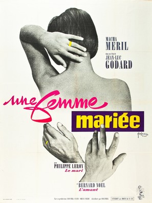 Une femme mari&eacute;e: Suite de fragments d&#039;un film tourn&eacute; en 1964