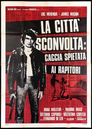 La citt&agrave; sconvolta: caccia spietata ai rapitori - Italian Movie Poster (thumbnail)