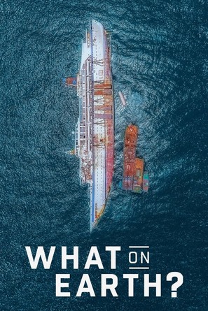 &quot;What on Earth?&quot; - Movie Cover (thumbnail)