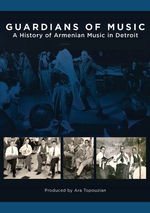 Guardians of Music: A History of Armenian Music in Detroit - DVD movie cover (thumbnail)